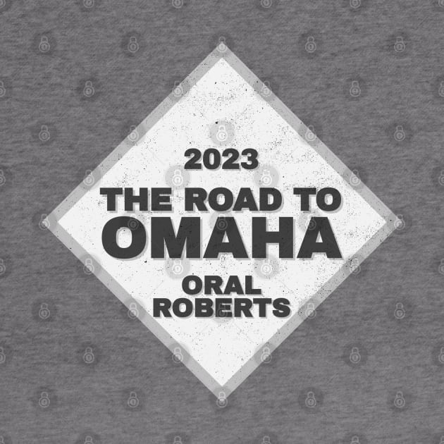 Oral Roberts Road To Omaha College Baseball CWS 2023 by Designedby-E